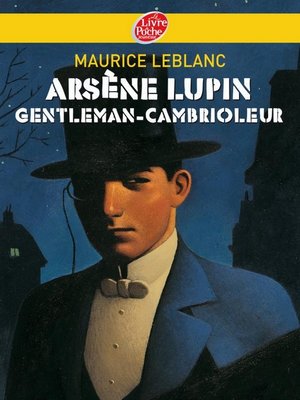 cover image of Arsène Lupin, gentleman cambrioleur--Texte intégral